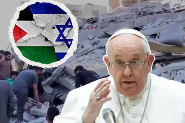 Papa Francisco pide investigación sobre "genocidio" de Israel a Palestina