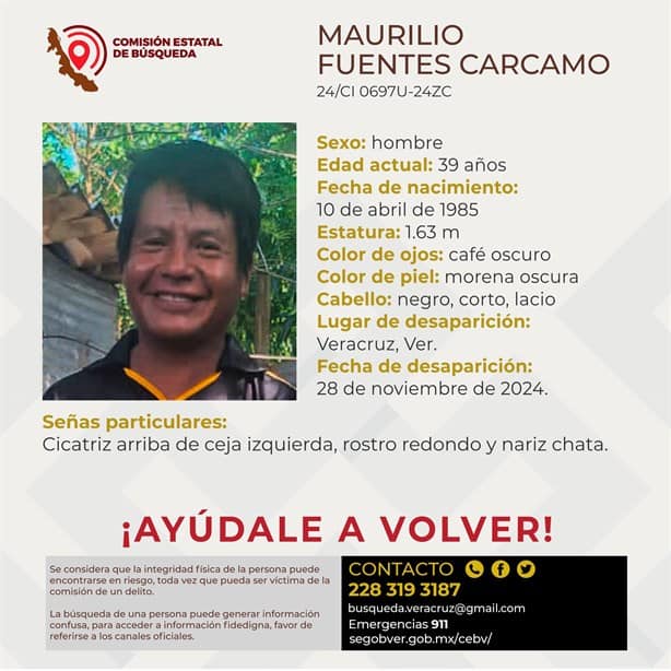 Ayúdanos a localizar a Maurilio Fuentes Cárcamo, tiene 4 días como desaparecido en Veracruz