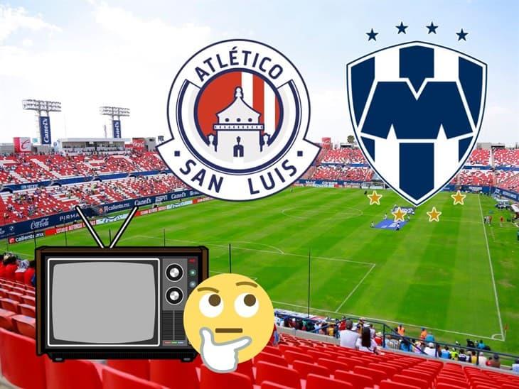 ¿Va por TV abierta? Atlético San Luis vs Monterrey podrá disfrutarse en estos canales