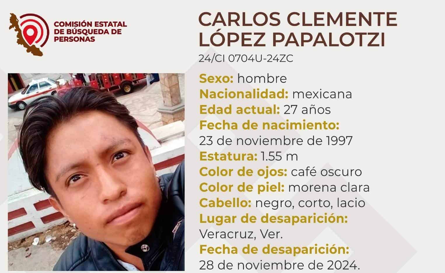 Carlos Clemente López Papalotzi tiene 6 días desaparecido en Veracruz