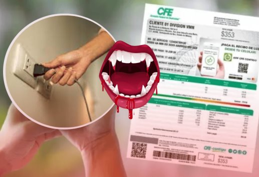 Vampiros eléctricos: cómo identificarlos y reducir tu recibo de CFE 