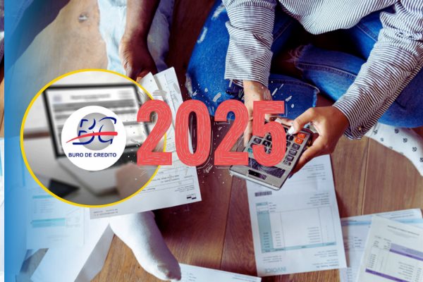Estas deudas desaparecerán de tu Buró de Crédito en 2025, ¡te contámos!