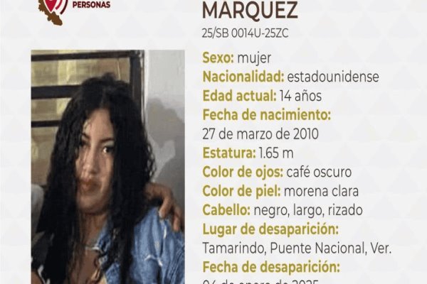 Buscan a Zoe Yvonne Márquez, adolescente estadounidense desparecida en Veracruz