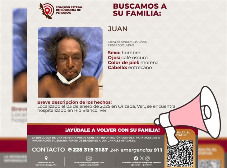 Buscan a familiares de Juan, está hospitalizado en Río Blanco