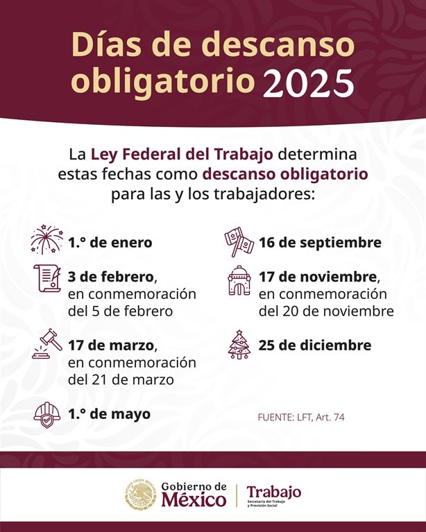 ¡Anótalos! Estos son los días de descanso obligatorio este 2025 según LFT