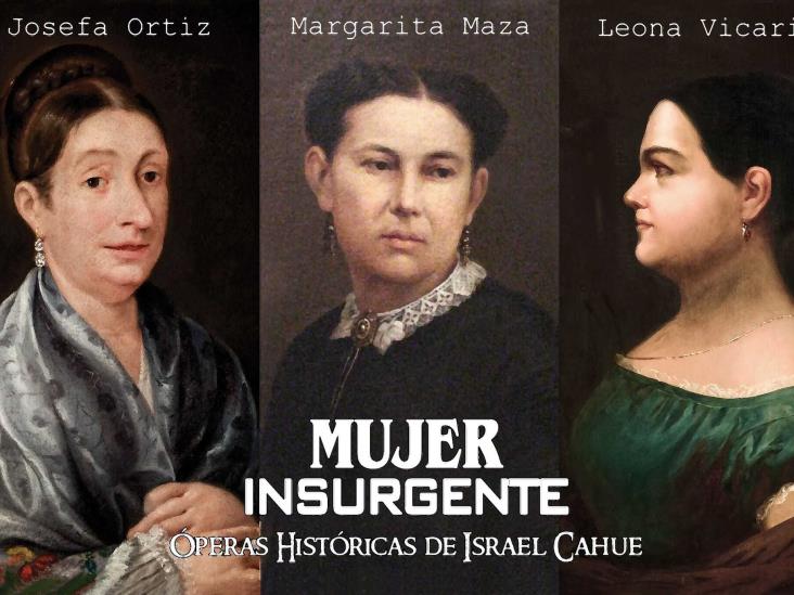 Óperas Históricas de Israel Cahue...Capítulo Mujeres en el devenir mexicano