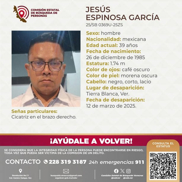 ¿Lo has visto? Jesús Espinoza García, de 39 años, desapareció en Tierra Blanca