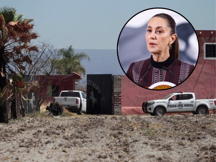 FGR dará informe sobre el rancho Izaguirre en Jalisco, con evidencia científica: Claudia Sheinbaum 