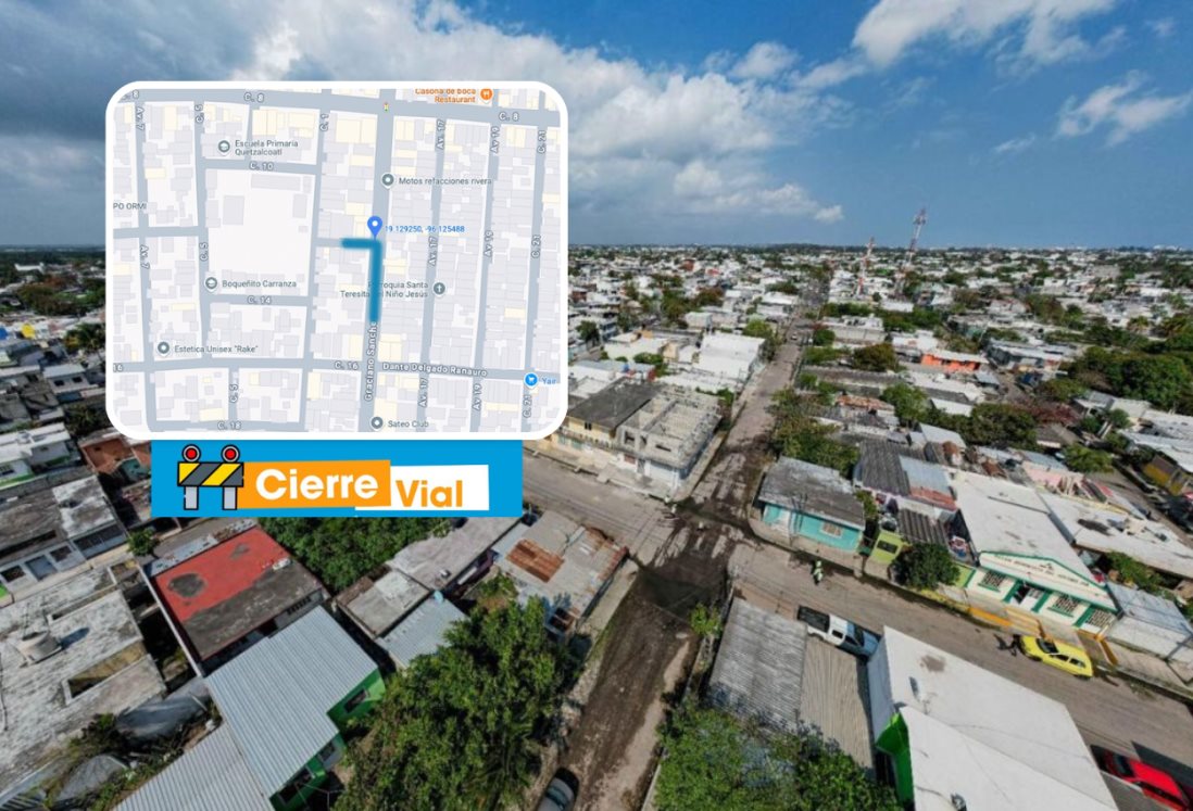Seguirán los cierres viales en estas calles de Boca del Río este 01 de mayo