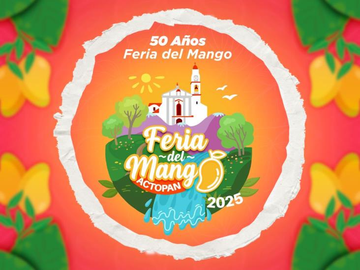 Feria del Mango Actopan 2025: esta es la cartelera del 8 al 11 de mayo