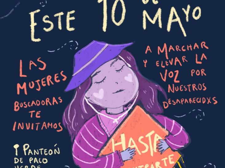Un 10 de mayo de protesta en Xalapa; esta es la ruta de las madres buscadoras