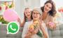 Día de las madres: frases de WhatsApp para celebrar a mamá en su día
