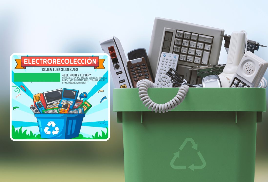 Habrá jornada de electro recolección por el Día Mundial del Reciclaje, en Veracruz