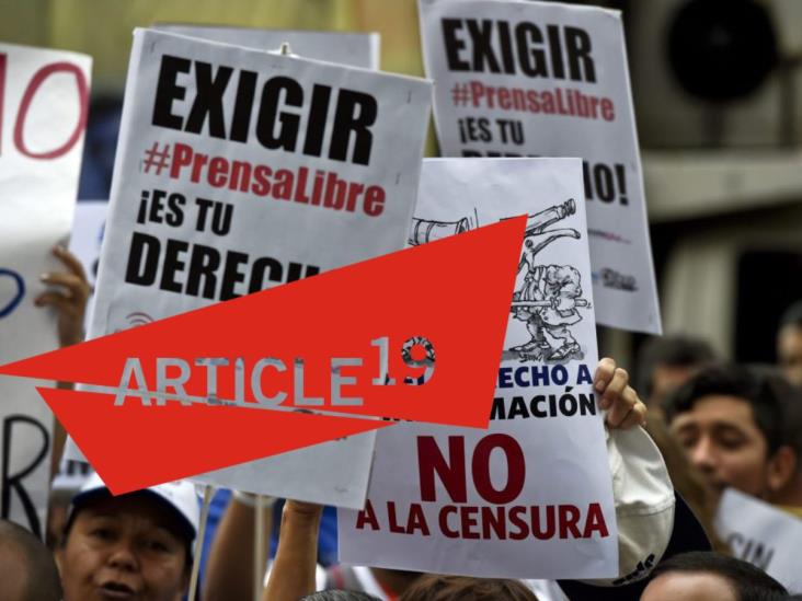 ARTICLE 19 condena castigo a periodista de Veracruz por exponer presunto nepotismo