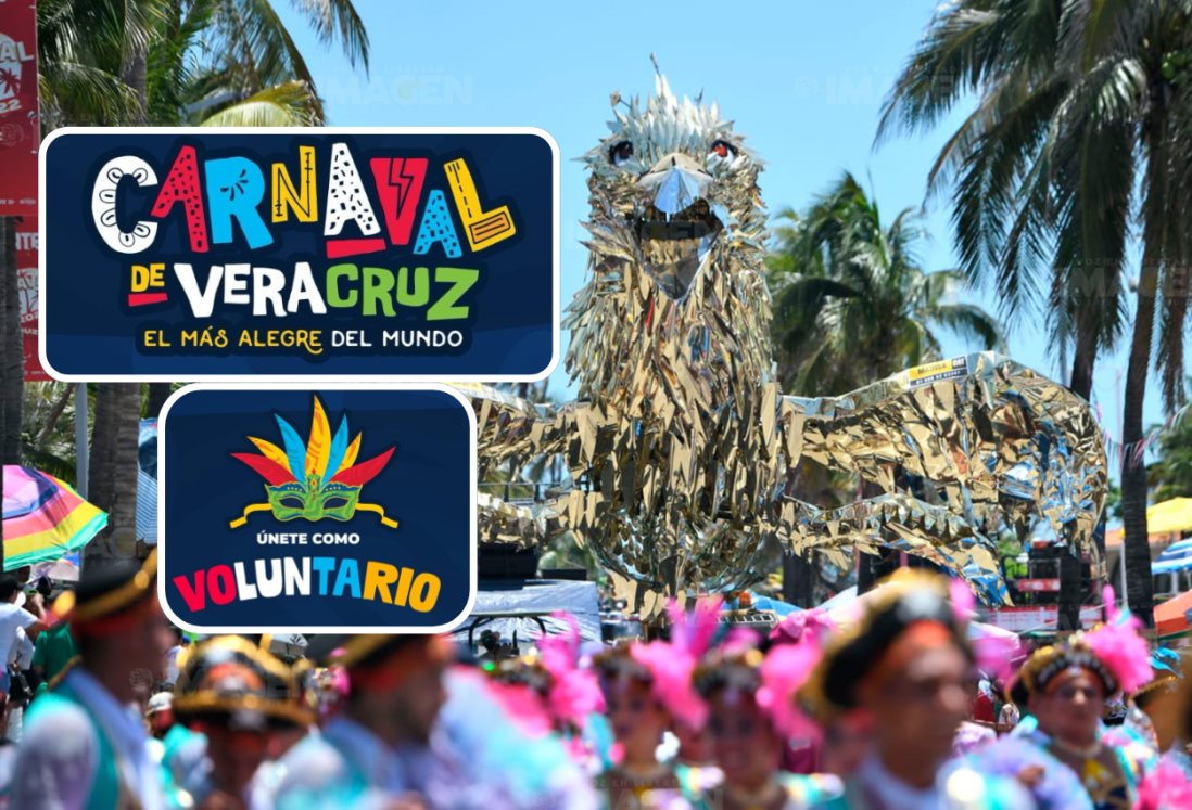 Carnaval de Veracruz 2025: esta es la fecha límite para inscribirte como voluntario