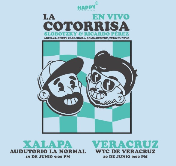 La Cotorrisa: Fecha y hora de su próximo show en junio en Boca del Río