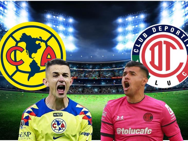 Liga MX: Final de Ida América vs Toluca, ¿a qué hora y dónde ver el partido?
