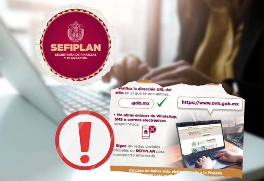 Advierte Sefiplan sobre fraudes con páginas que imitan a la Oficina Virtual de Hacienda