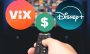 Vix y Disney Plus: ¿habrá cambios en los precios tras la fusión?