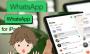 ¡Por fin! App de WhatsApp para iPad ya está disponible