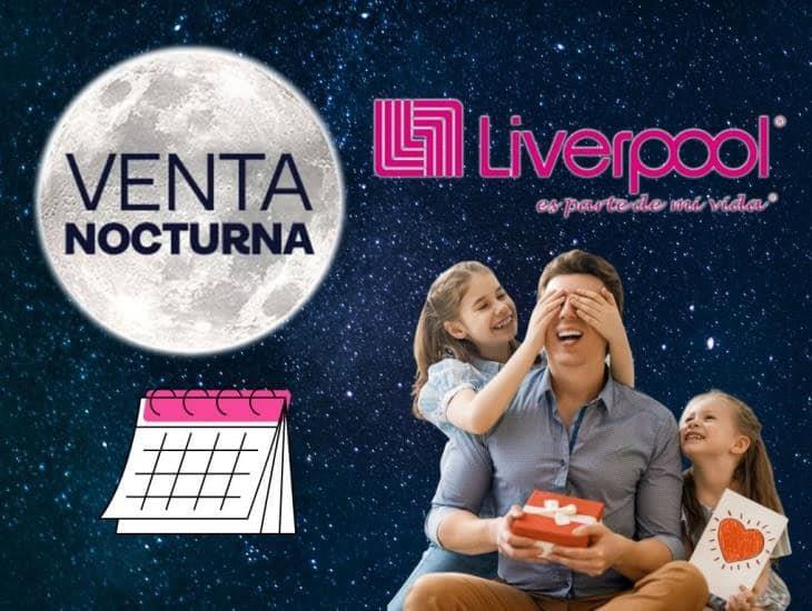 Venta Nocturna Liverpool 2025: En esta fecha sería la segunda del año