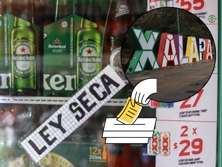 En Xalapa, habrá ley seca durante elecciones, ¿cuándo iniciará?