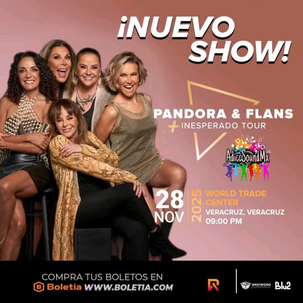Pandora y Flans anuncian concierto en Veracruz; en esta fecha inicia la venta de boletos