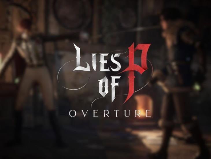 Lies Of Pi: Overture, así puedes desbloquear el DLC para jugar el nuevo contenido