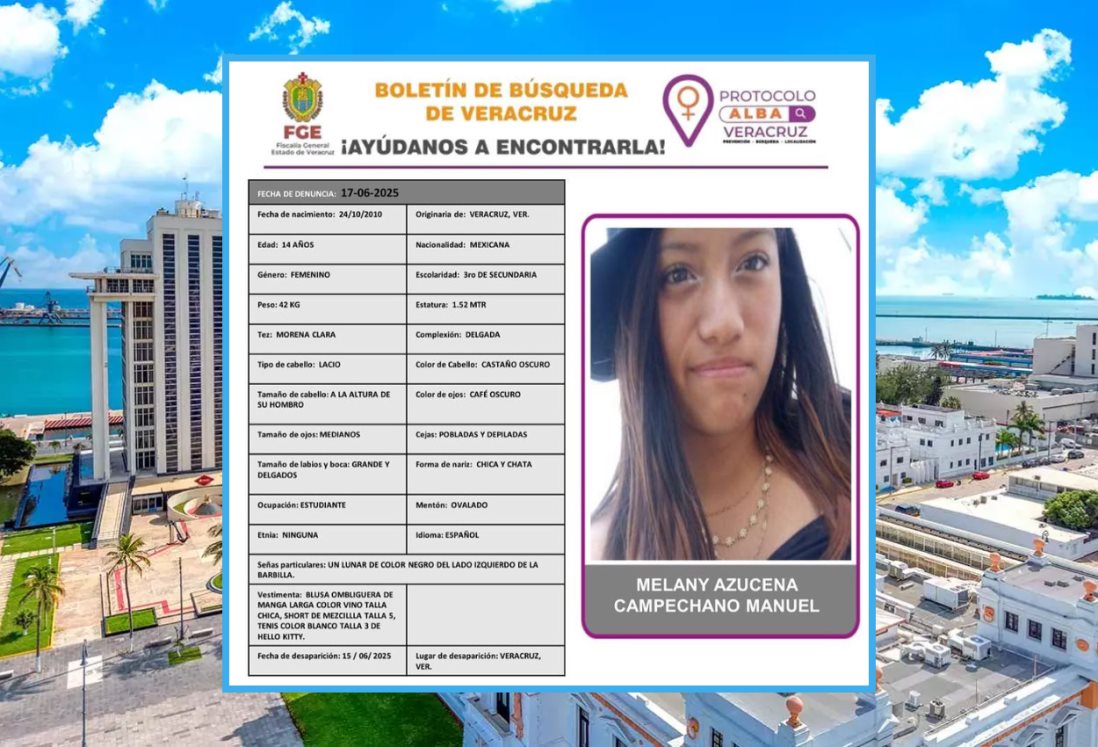 Activan el Protocolo Alba por desaparición de Melany Azucena de 14 años en la ciudad de Veracruz