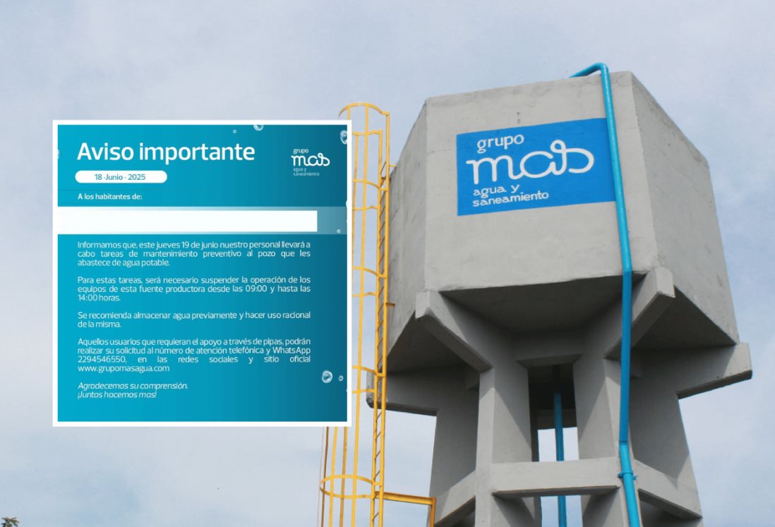 Estas 5 colonias de Veracruz no tendrán agua potable HOY 19 de junio, informa Grupo MAS