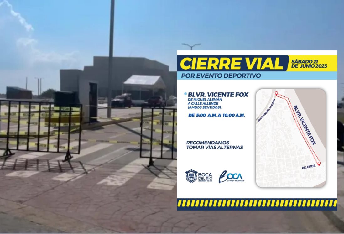Cierran este sábado el bulevar Vicente Fox en Boca del Río por evento deportivo