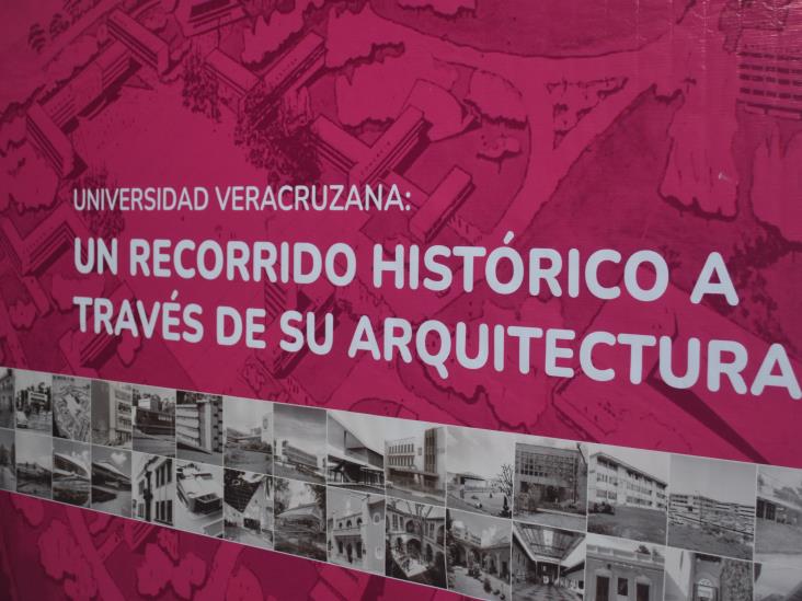 Inauguran la exposición ´Universidad Veracruzana: un recorrido histórico a través de arquitectura